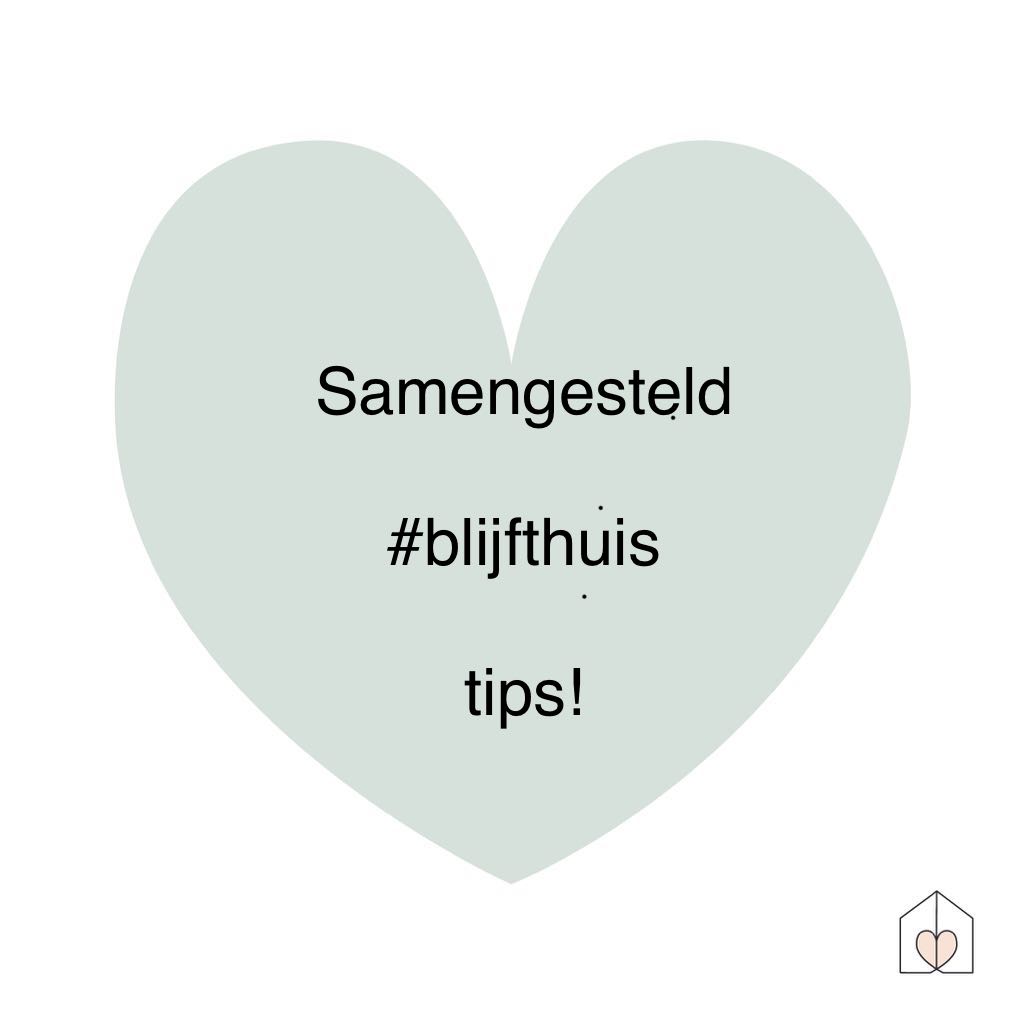 samengesteld blijfthuis tips 1