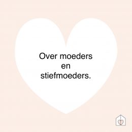over moeders en stiefmoeders